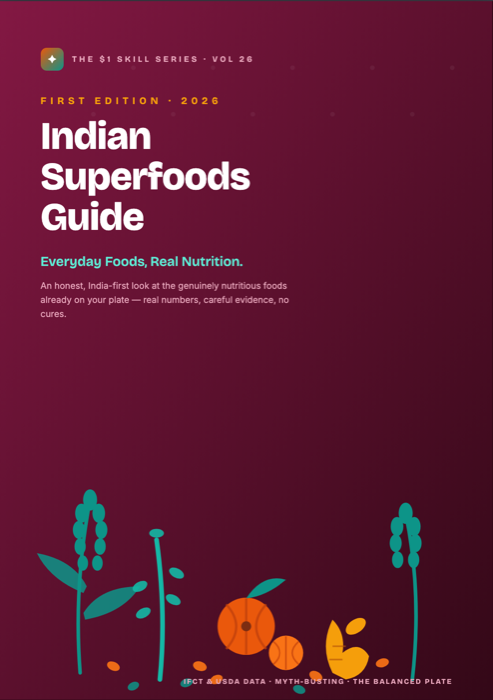 Indian Superfoods Guide — Everyday Foods, Real Nutrition